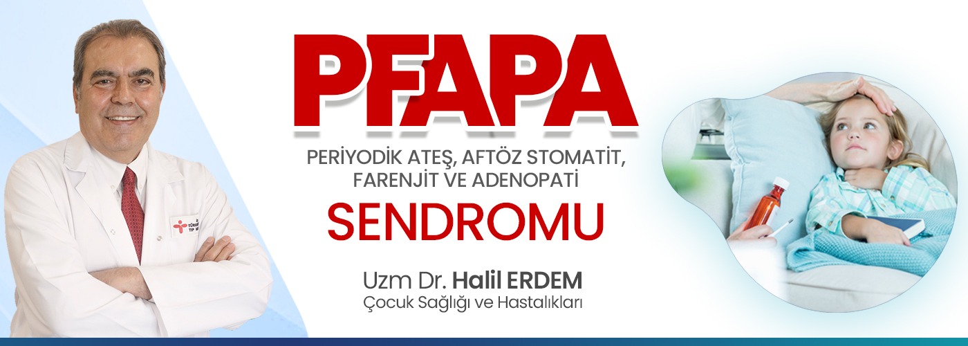 PFAPA Sendromu