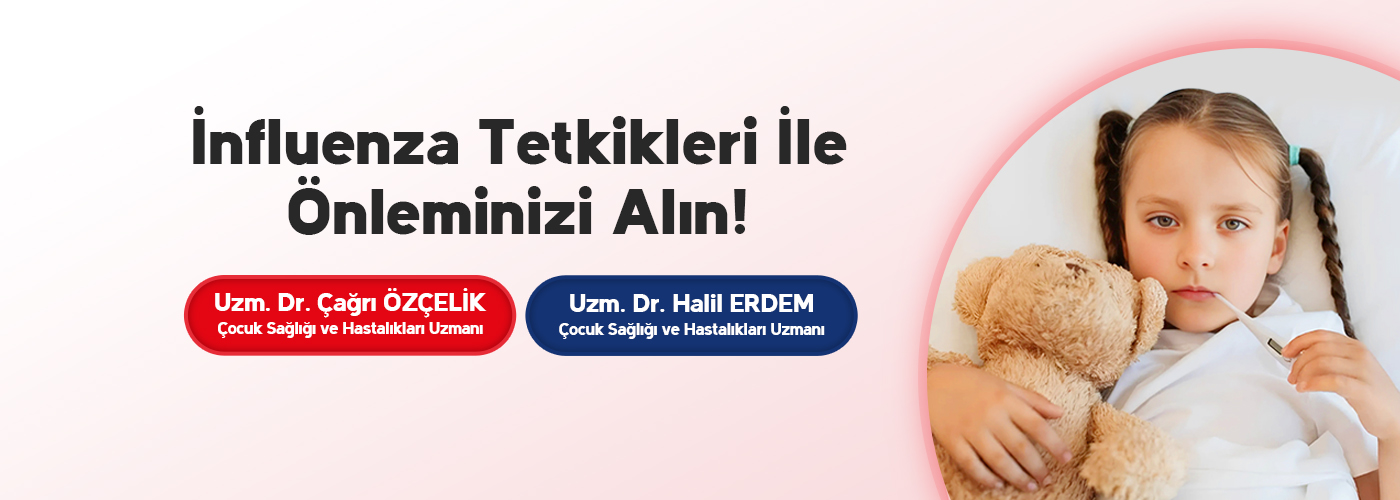 İnfluenza Tetkikleri İle Önleminizi Alın